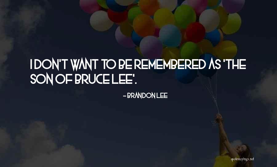 Brandon Lee Quotes 2271084 Brandon Lee Quotes 2271084