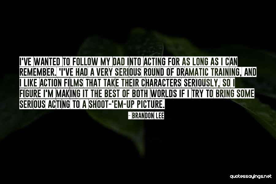 Brandon Lee Quotes 420744 Brandon Lee Quotes 420744