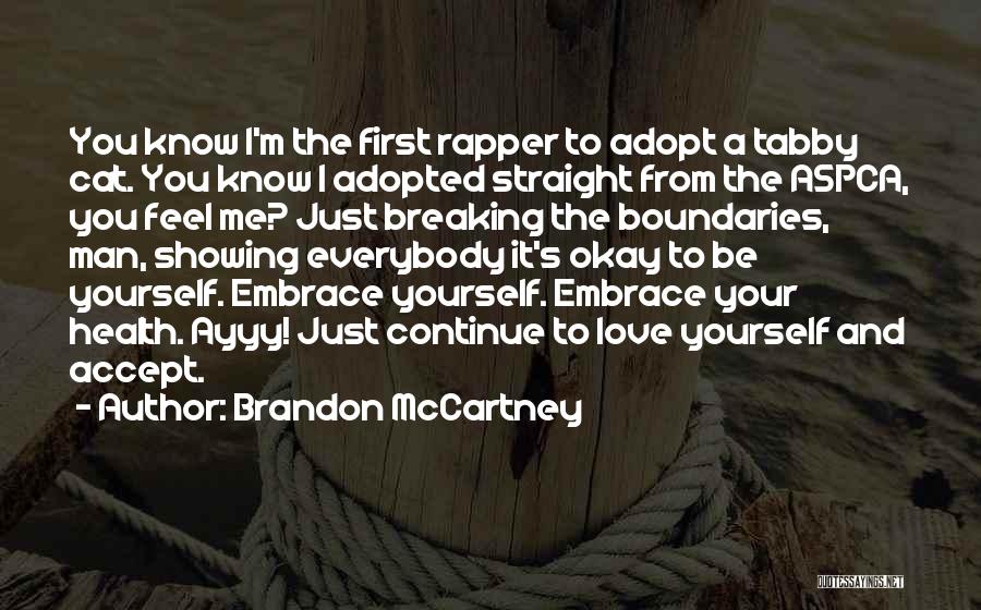 Brandon McCartney Quotes 1776696