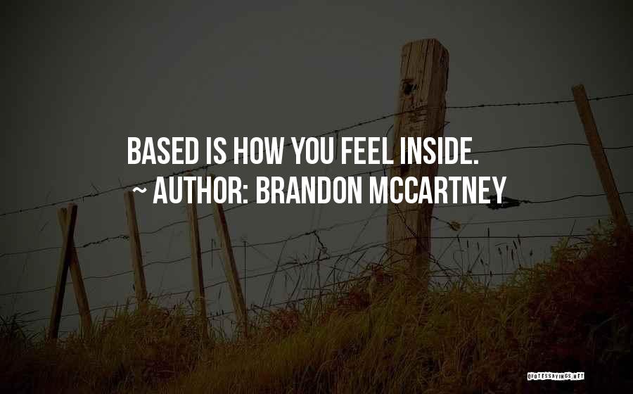 Brandon McCartney Quotes 716150