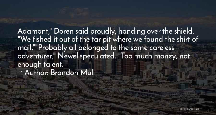 Brandon Mull Quotes 1200969