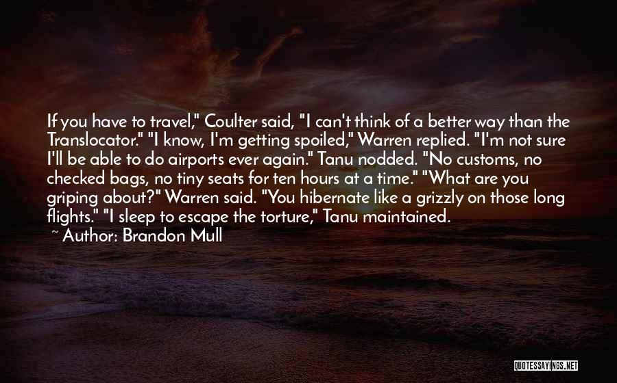 Brandon Mull Quotes 1255087