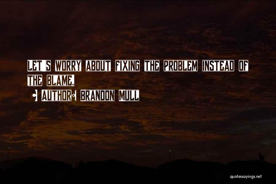 Brandon Mull Quotes 1841737