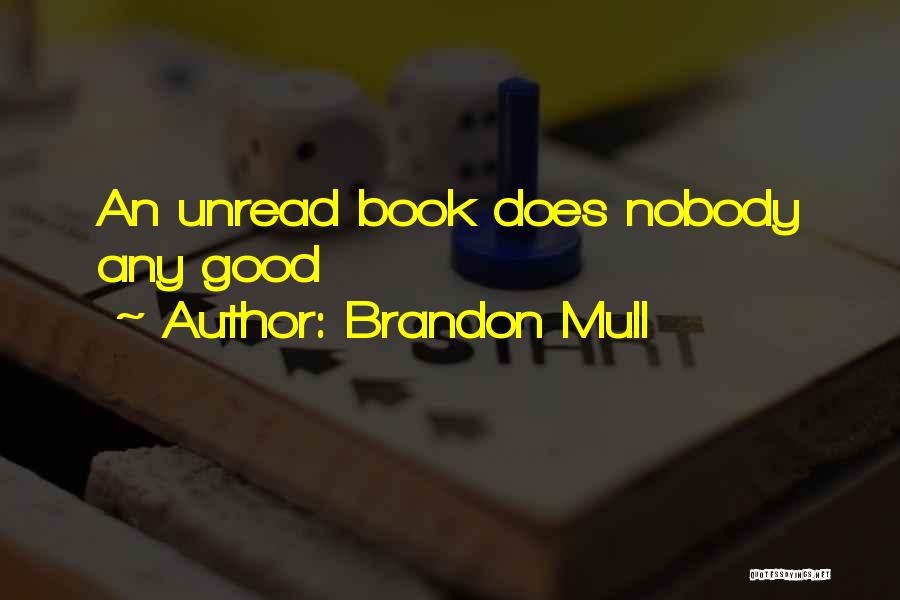 Brandon Mull Quotes 1863510