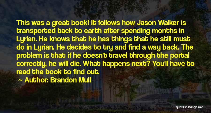 Brandon Mull Quotes 337596