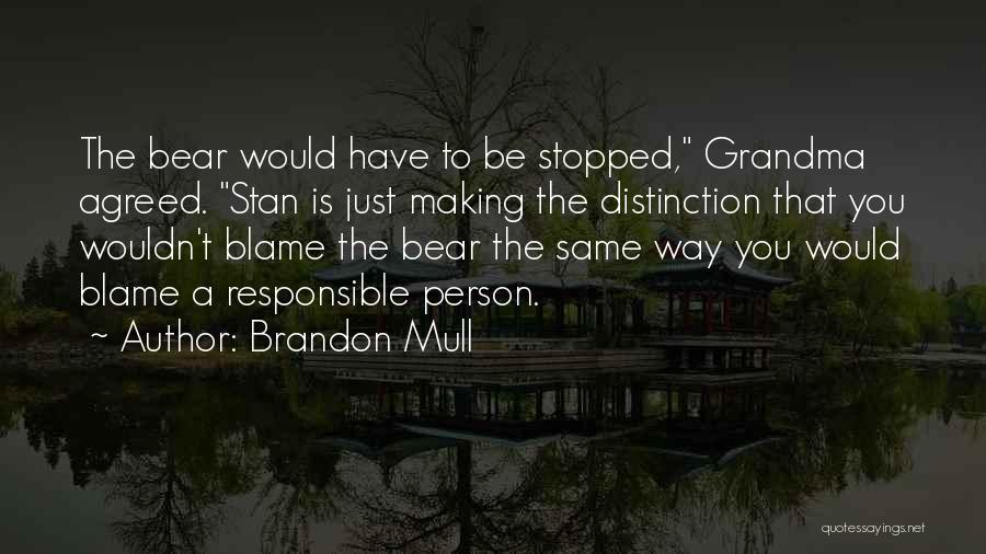 Brandon Mull Quotes 687093