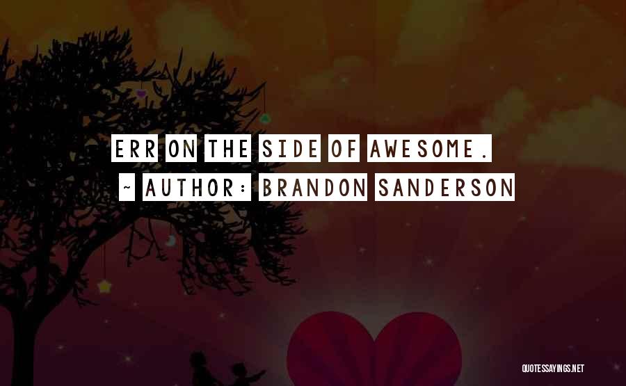 Brandon Sanderson Quotes 1003880