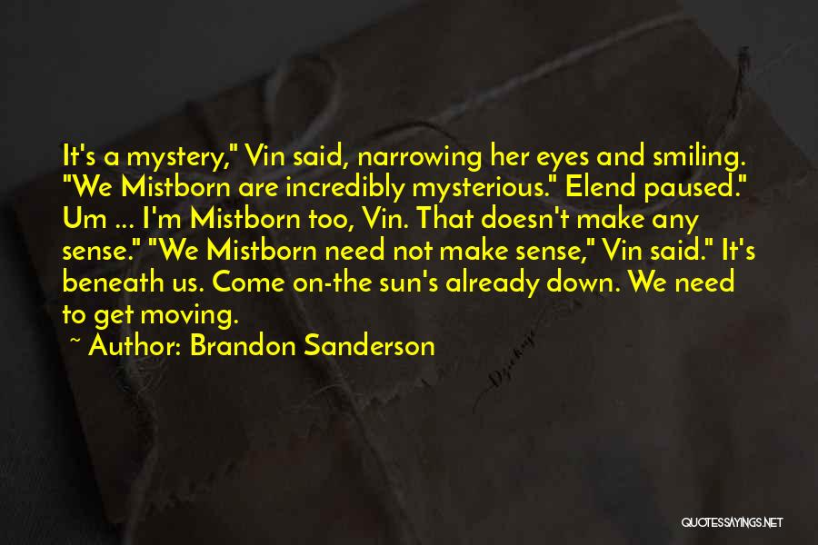 Brandon Sanderson Quotes 1339097