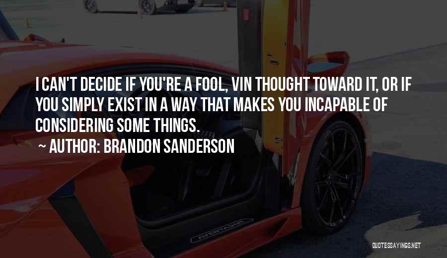 Brandon Sanderson Quotes 2135422