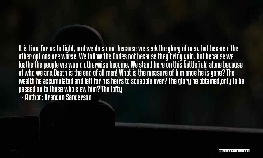 Brandon Sanderson Quotes 2157960