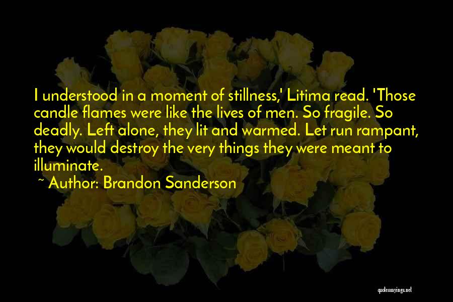 Brandon Sanderson Quotes 521473