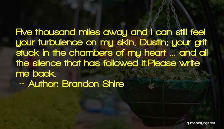 Brandon Shire Quotes 1332410