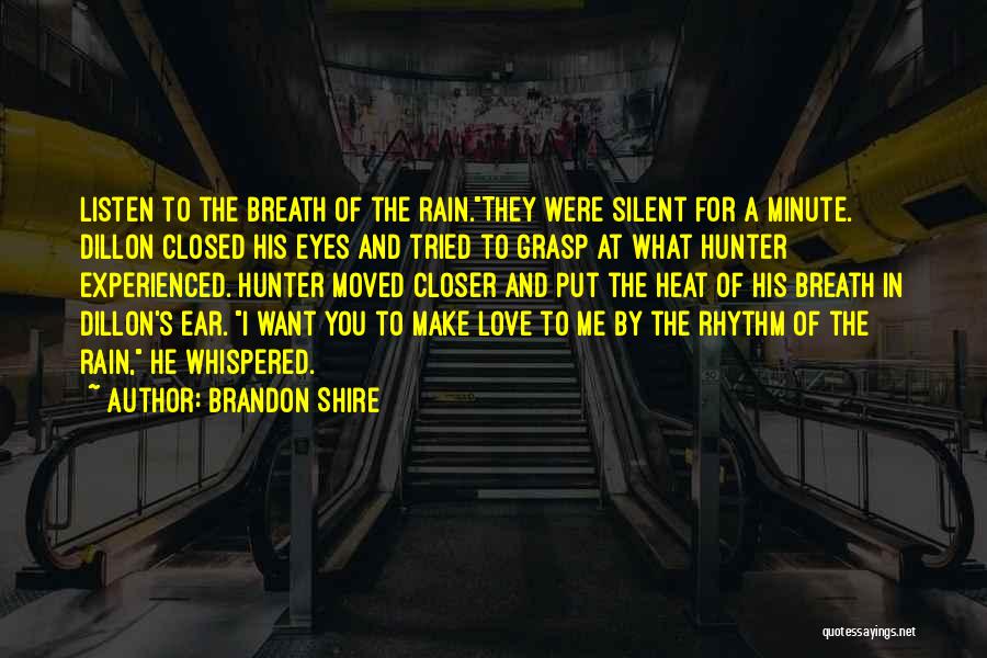 Brandon Shire Quotes 1774928