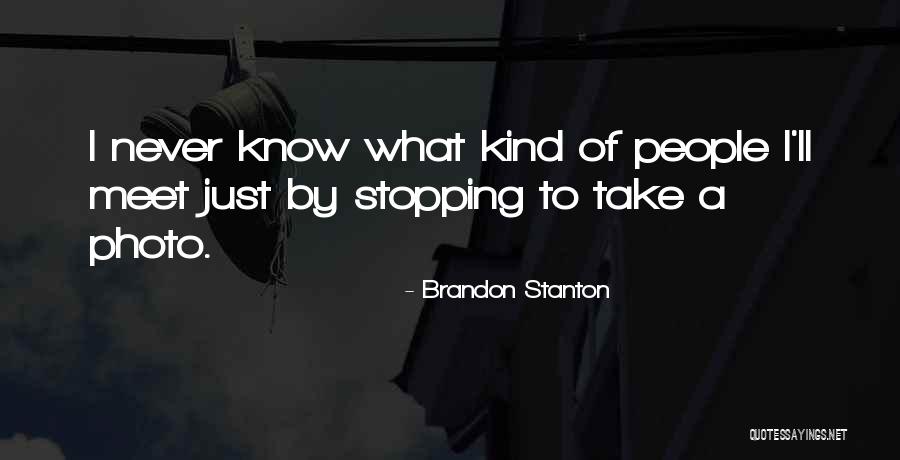 Brandon Stanton Quotes 1313258