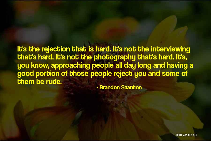 Brandon Stanton Quotes 237729