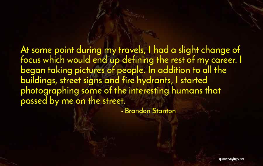 Brandon Stanton Quotes 529241