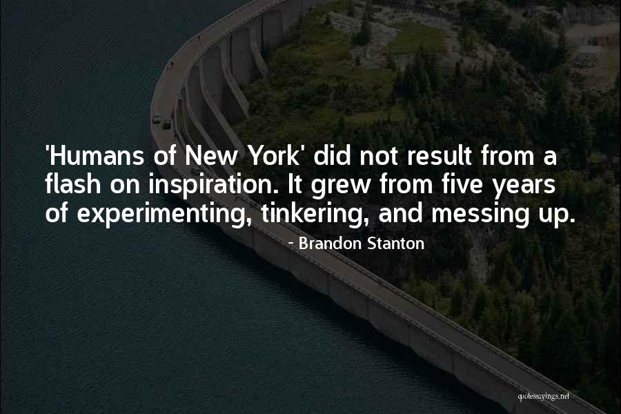 Brandon Stanton Quotes 588504