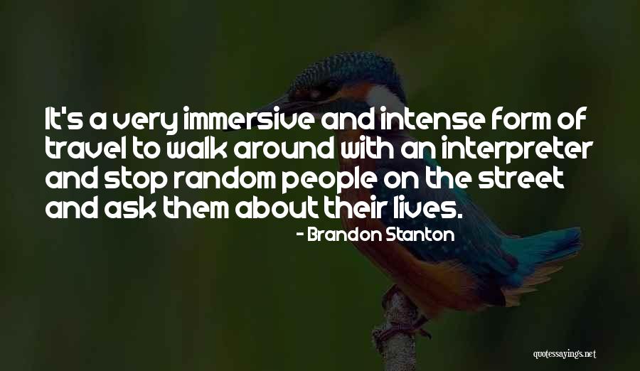 Brandon Stanton Quotes 82374