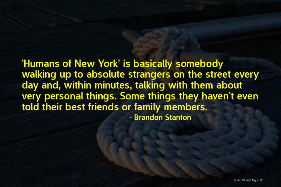 Brandon Stanton Quotes 927145