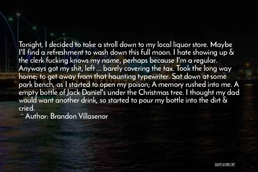Brandon Villasenor Quotes 565032