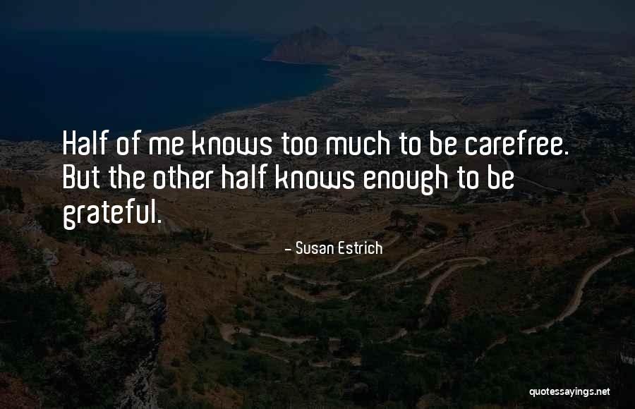 Brandoni Guitars Quotes By Susan Estrich Brandoni Guitars Quotes By Susan Estrich