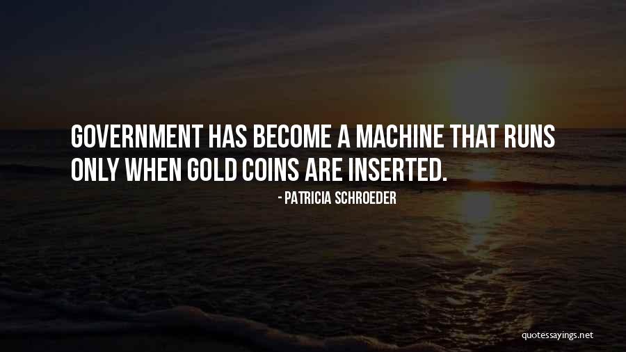 Brandoni Valves Quotes By Patricia Schroeder Brandoni Valves Quotes By Patricia Schroeder