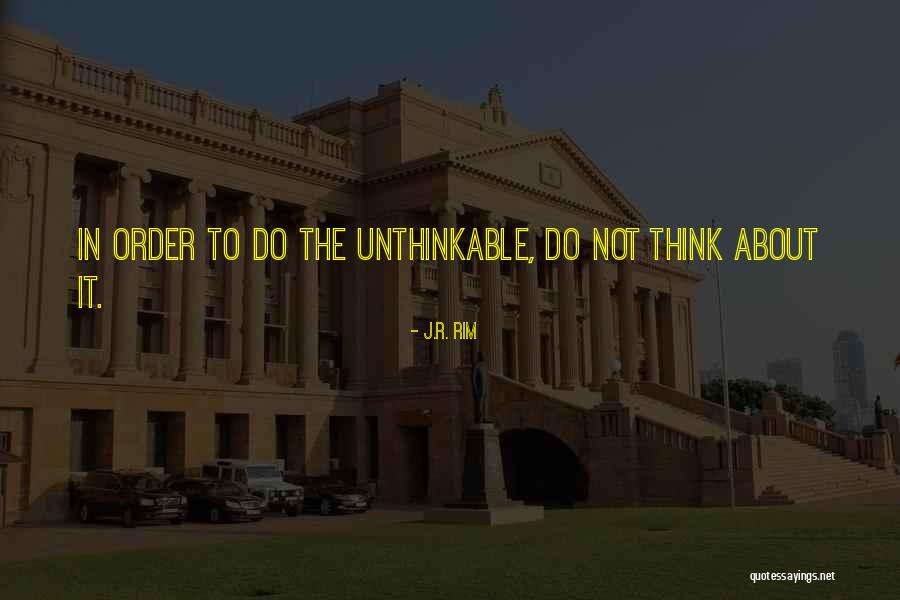 Brandonscore Quotes By J.R. Rim