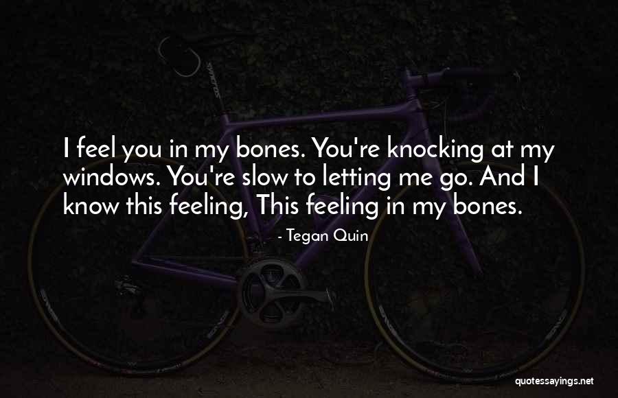 Brandrup Quotes By Tegan Quin Brandrup Quotes By Tegan Quin
