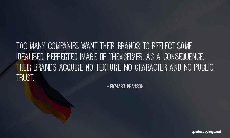 Brands And Their Quotes By Richard Branson Brands And Their Quotes By Richard Branson