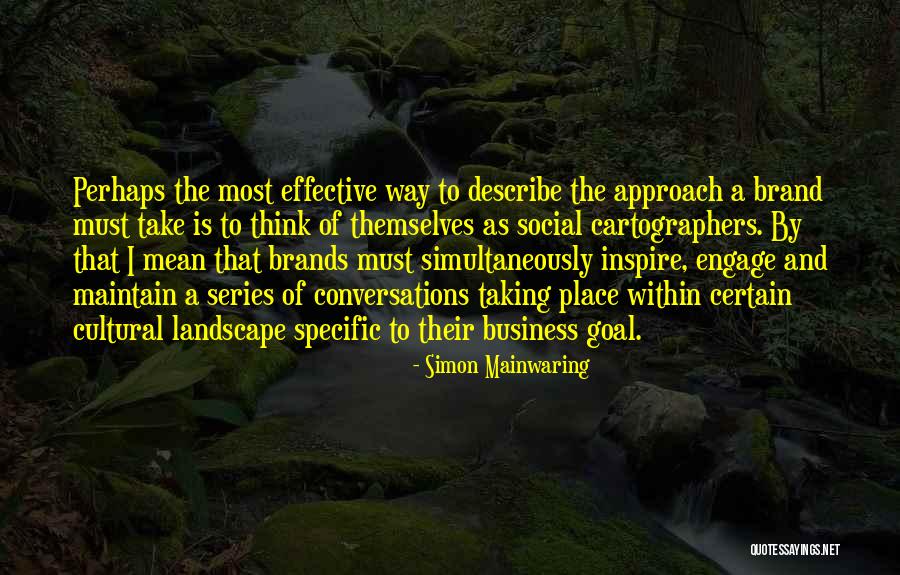 Brands And Their Quotes By Simon Mainwaring Brands And Their Quotes By Simon Mainwaring