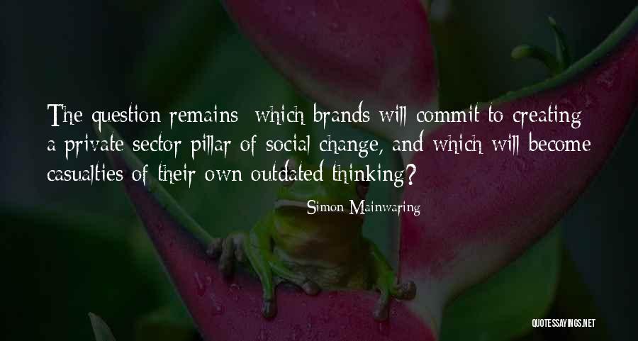 Brands And Their Quotes By Simon Mainwaring Brands And Their Quotes By Simon Mainwaring