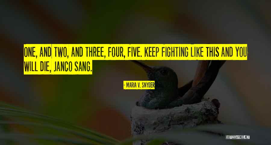 Brandstetter Kanga Quotes By Maria V. Snyder Brandstetter Kanga Quotes By Maria V. Snyder