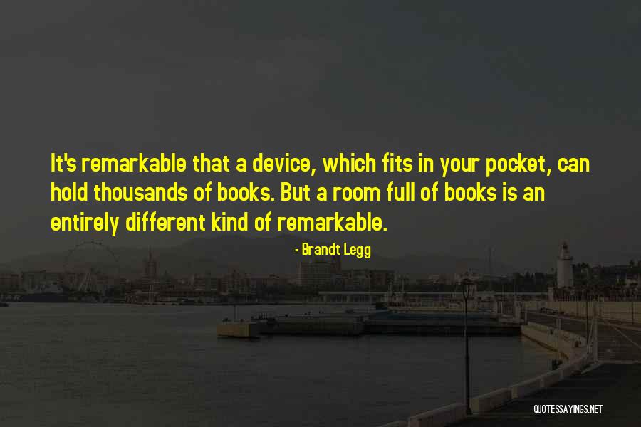 Brandt Legg Quotes 1482396 Brandt Legg Quotes 1482396
