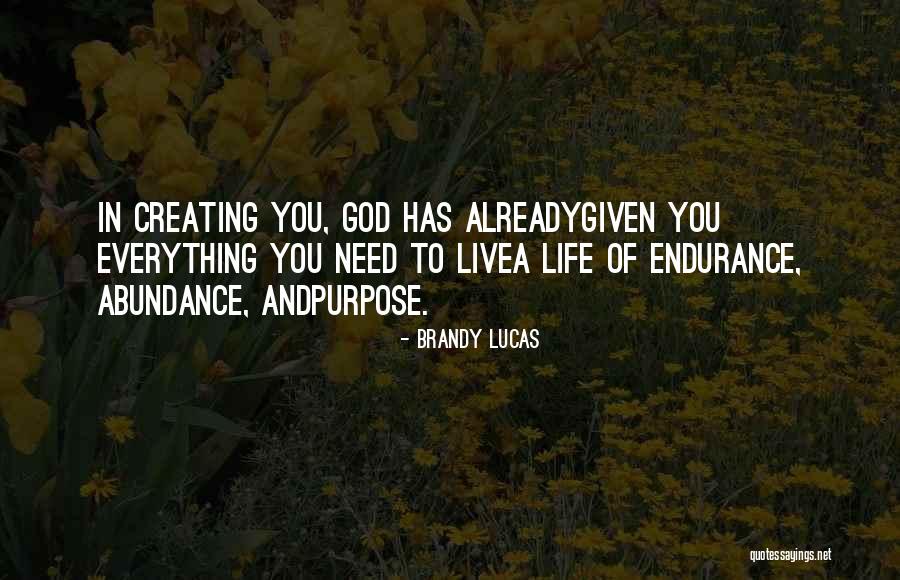 Brandy Lucas Quotes 1027125 Brandy Lucas Quotes 1027125