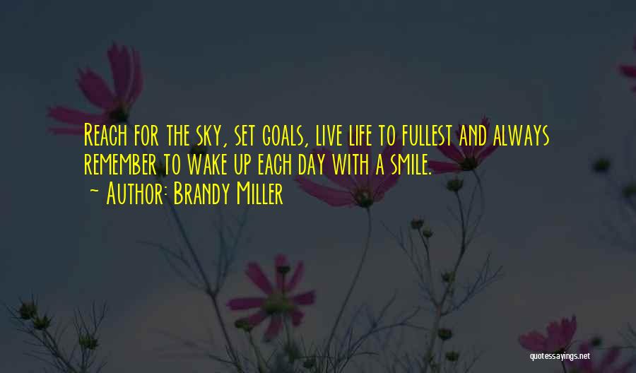Brandy Miller Quotes 2149972