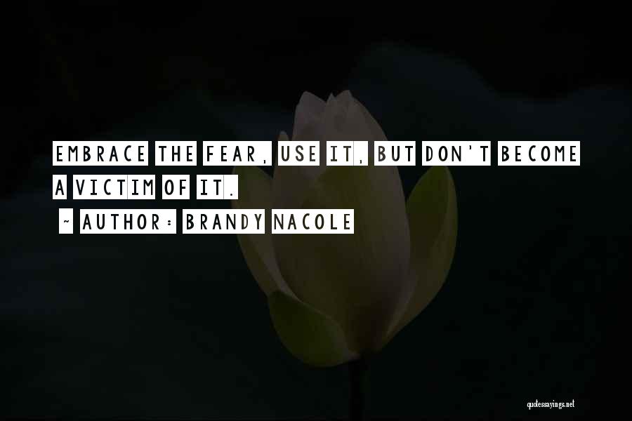 Brandy Nacole Quotes 100270