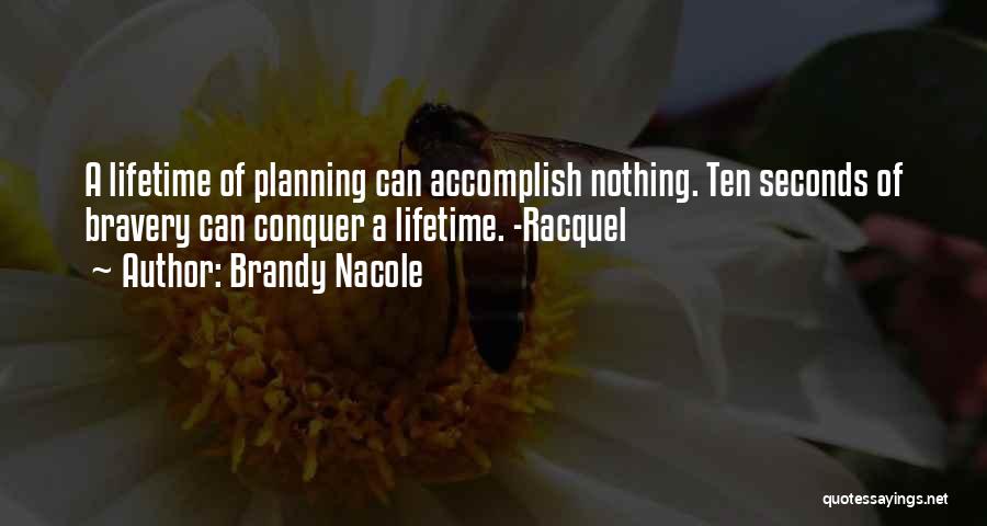 Brandy Nacole Quotes 1061148