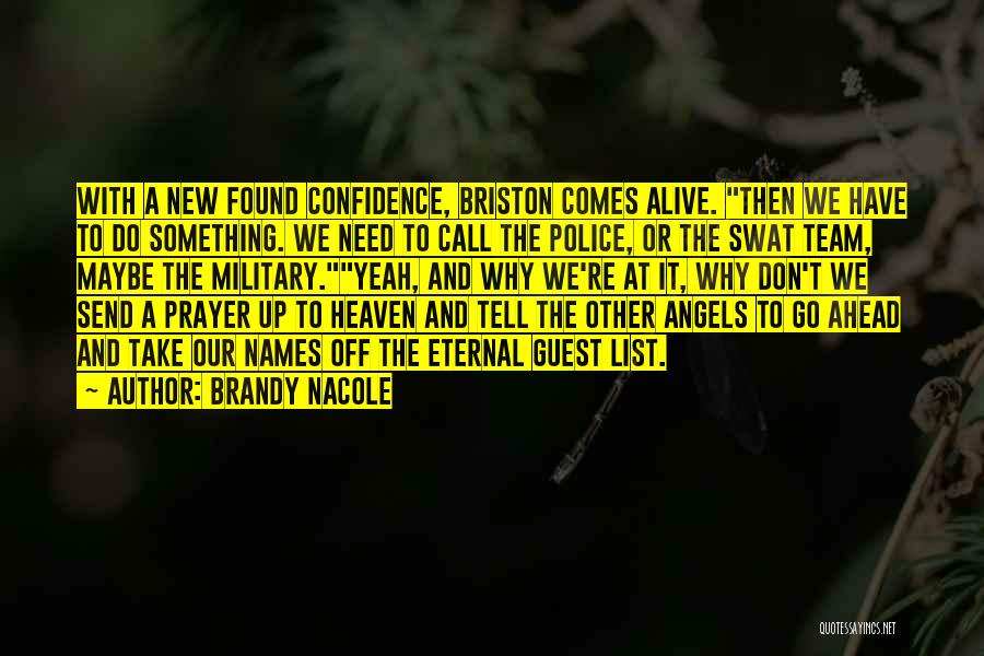 Brandy Nacole Quotes 1157961