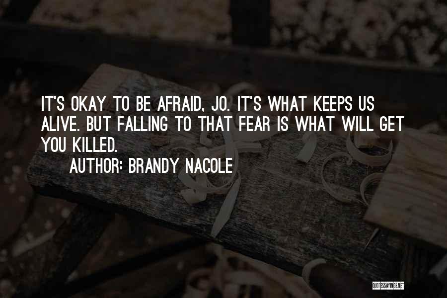 Brandy Nacole Quotes 1211036