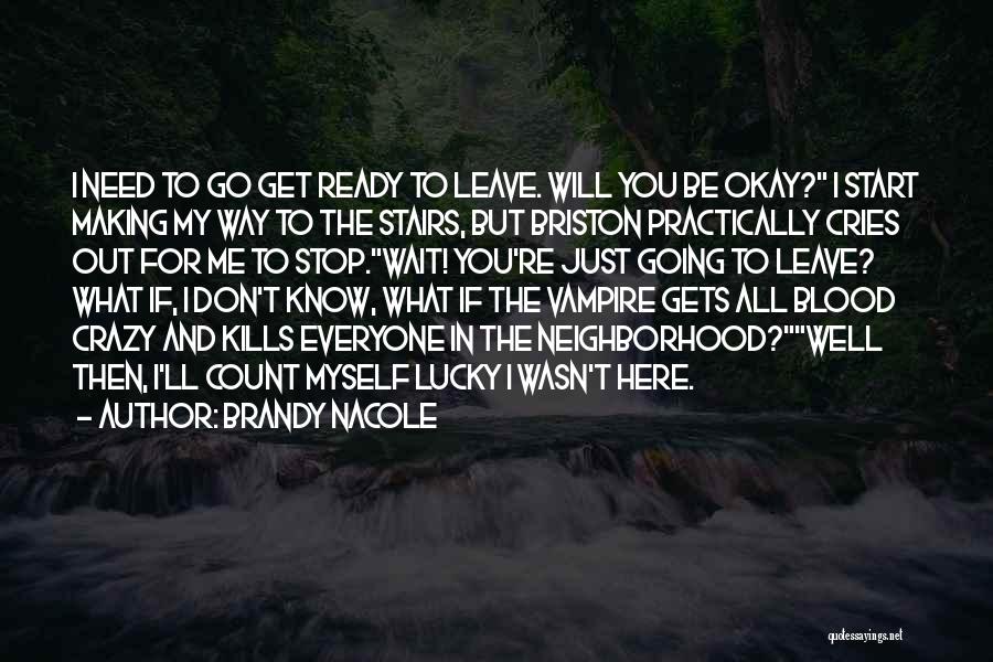 Brandy Nacole Quotes 1377348