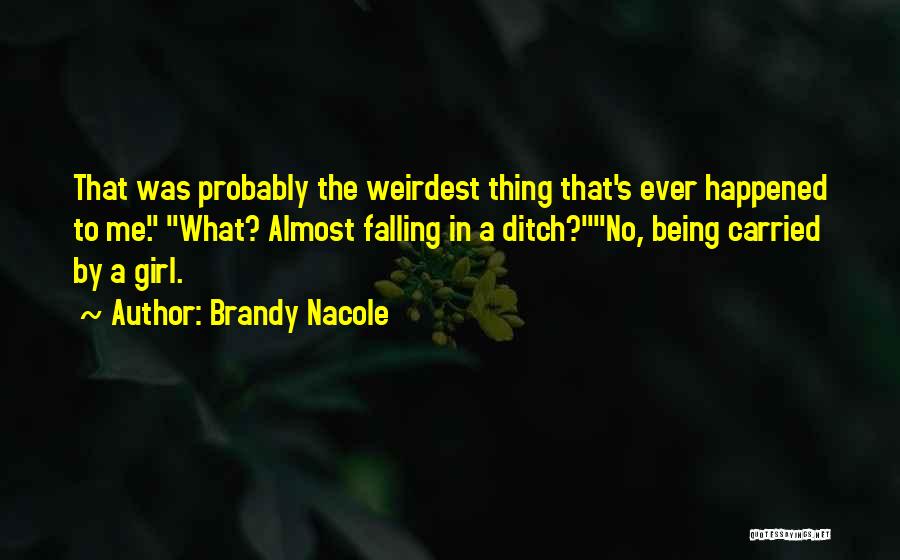 Brandy Nacole Quotes 1568521