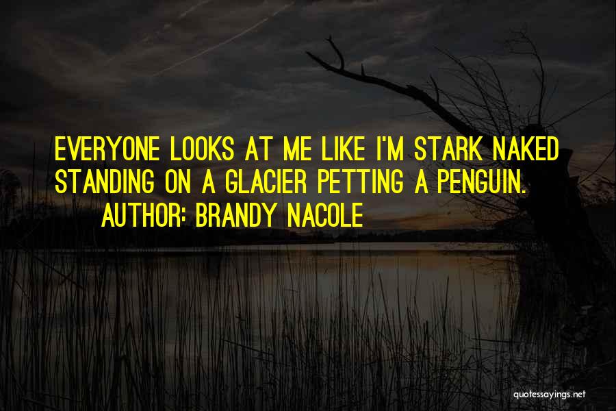 Brandy Nacole Quotes 1656925