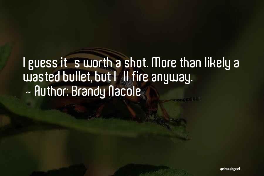 Brandy Nacole Quotes 260532