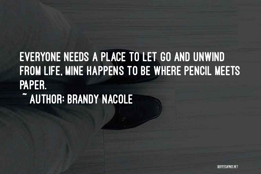 Brandy Nacole Quotes 704396