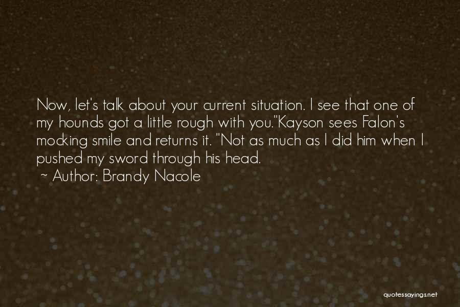 Brandy Nacole Quotes 979884