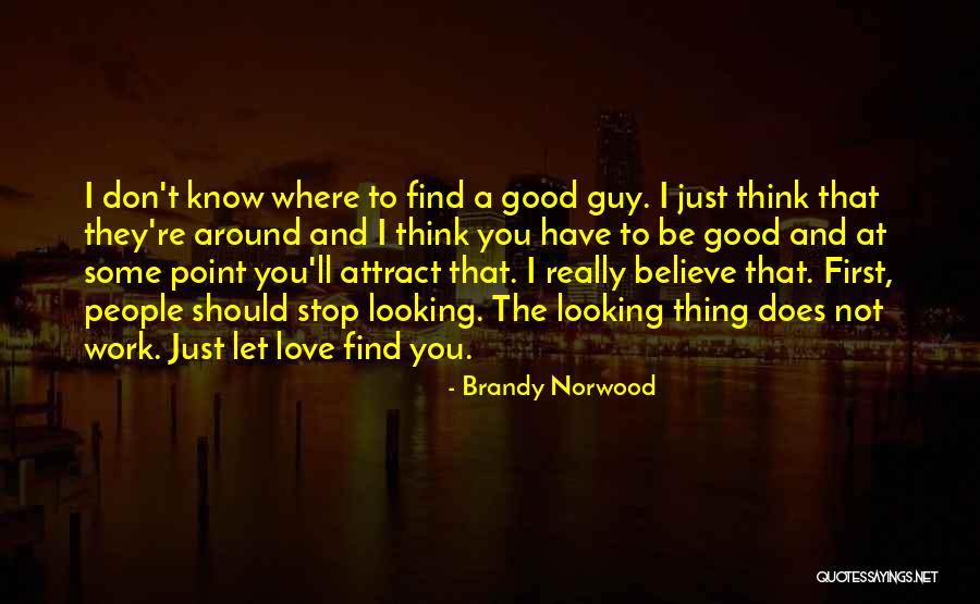Brandy Norwood Quotes 1644646 Brandy Norwood Quotes 1644646