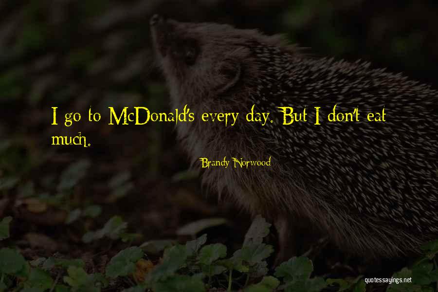Brandy Norwood Quotes 749416 Brandy Norwood Quotes 749416