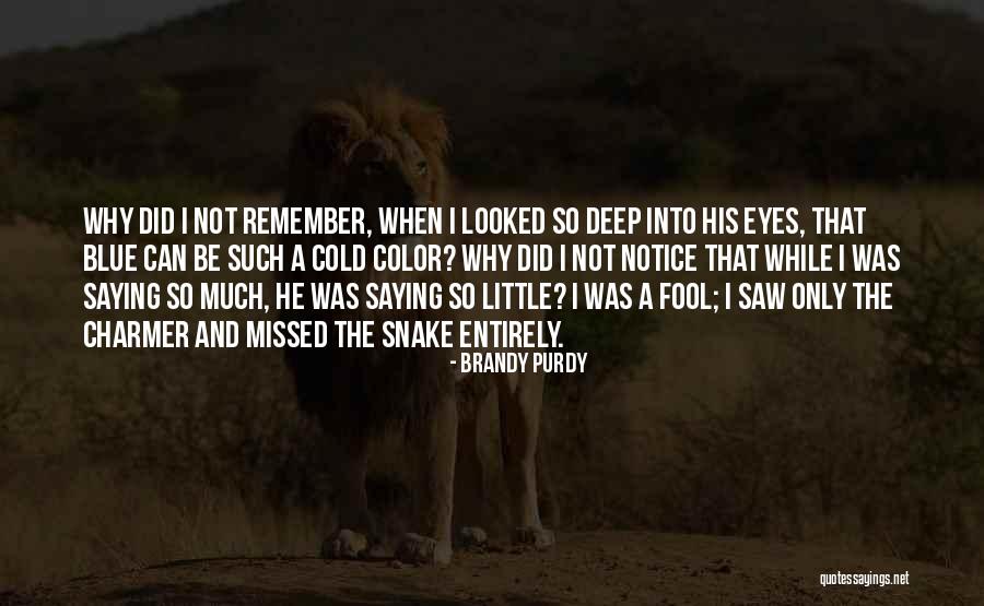 Brandy Purdy Quotes 1580814 Brandy Purdy Quotes 1580814
