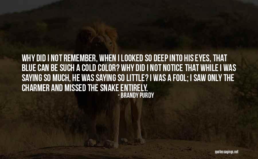 Brandy Purdy Quotes 1580814