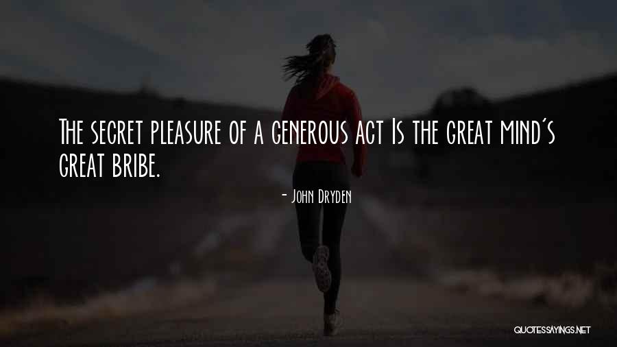 Braneo Quotes By John Dryden Braneo Quotes By John Dryden